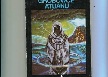 Grobowce Atuanu - Ursula K.Le Guin