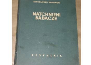 Natchnieni badacze - A. Popowski /fa