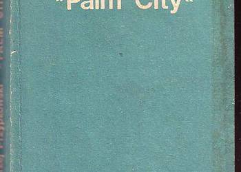 (8489) „PALM CITY” - ANDRZEJ PRZYPKOWSKI