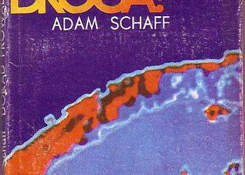 (9741) DOKĄD PROWADZI DROGA? – ADAM SCHAFF