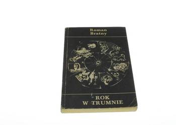 Rok w trumnie - Roman BratnyFA