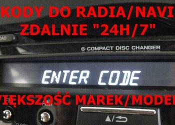 KOD DO RADIA/NAVI ZDALNIE SZYBKO 24/7 WIĘKSZOŚĆ MAREK/MODELI