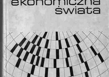 (2033) GEOGRAFIA EKONOMICZNA ŚWIATA MIECZYSŁAW FLESZAR