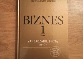 Biznes Tom 1: Zarządzanie firmą, część 1