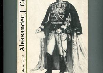 Aleksander Jan Cuza - Juliusz Demel