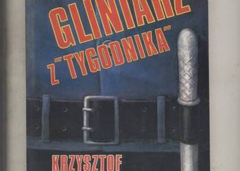 Gliniarz z Tygodnika Krzysztof kozłowski