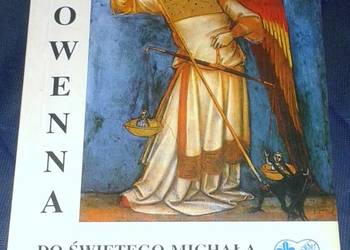 Nowenna do św. Michała Archanioła i aniołów - ks. dr Stanisław Nowak