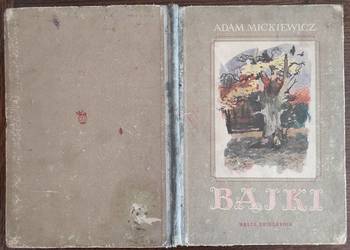 Unikat! Adam Mickiewicz - "Bajki", 1953 r., Ilustracje Ludwik Maciąg
