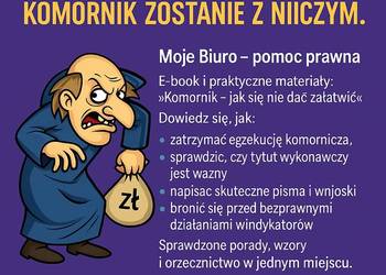Masz problem z komornikiem? Pomogę ci SKUTECZNIE się obronić