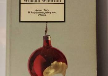 William Wharton: WIEŚCI