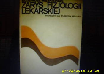 Zarys fizjologii lekarskiej - Eugeniusz Miętkiewsk F.A.