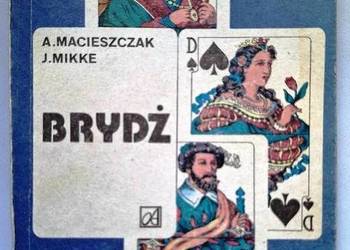 Brydż. A. Macieszczak, J. Mikke