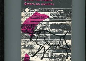 Śmierć po południu - Hemingway