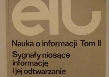 EIT - NAUKA O INFORMACJI TOM II - SEIDLER JERZY