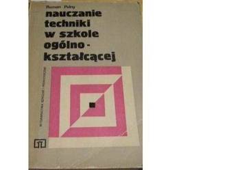 Nauczanie techniki w szkole ogólnokształcącej /fa