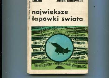 Największe łapówki świata - Jacek Bukowski