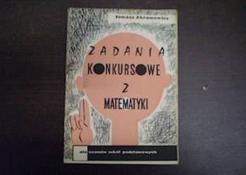 Zadania konkursowe z matematyki - Abramowicz /FA
