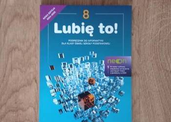 Lubię to! 8. Podręcznik do informatyki dla kl. 8 SP (KSIĄŻKA)
