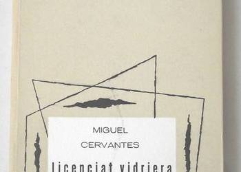 x [L] Licencjat Vidriera. Cervantes