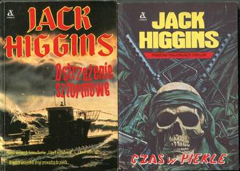 Ostrzeżenie sztormowe , Czas w piekle- Jack Higgins