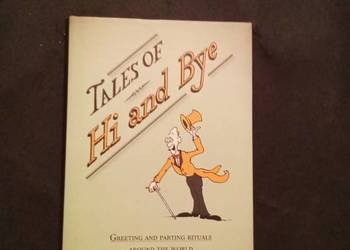 Tales of hi and bye. Po angielsku!