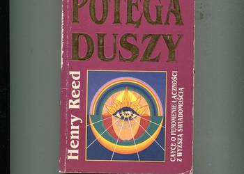 Potęga duszy - Henry Reed