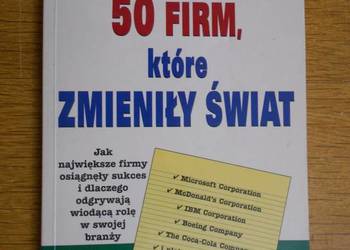 Howard Rothman - 50 firm, które zmieniły świat