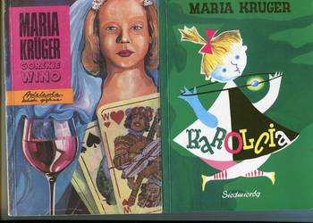 Gorzkie wino  + Karolcia - Maria Kruger