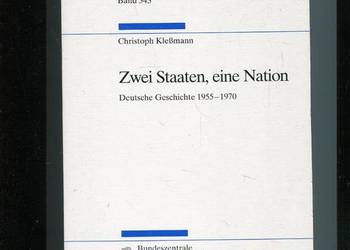 Zwei Staaten eine Nation Deutsche Geschichte 1955 1970