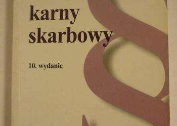 KODEKS KARNY SKARBOWY - WYDANIE 10 - 2005