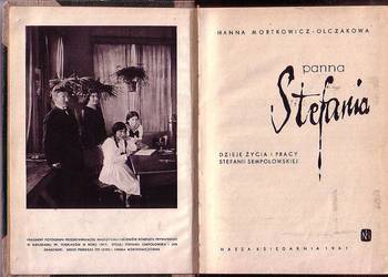 (0542) PANNA STEFANIA (DZIEJE ŻYCIA I PRACY STEFANII SEMPOŁO
