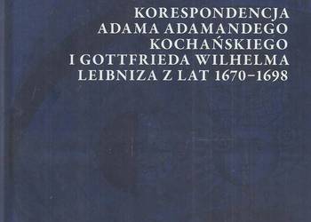 Korespondencja Adama Adamandego Kochańskiego i Gotfrieda Wil