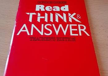 Read, think & answer : [teacher's edition] / Gordon Green