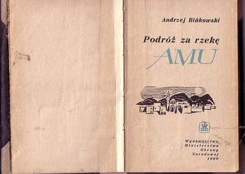 (5812) PODRÓŻ ZA RZEKĘ AMU – ANDRZEJ BIŃKOWSKI