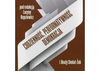 Codzienność, performatywność, demokracja. Pedagogika wobec n