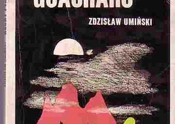 (3174) NOCNY PTAK GUACHARO ZDZISŁAW UMIŃSKI