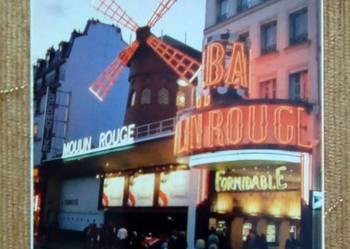 MOULIN ROUGE - KABARET W PARYŻU Z IMITACJĄ MŁYNA NA DACHU