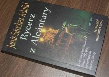 Rycerz z Alcantary  - Jesus Sanchez Adalid /FA
