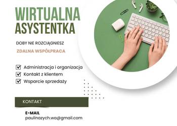 Wirtualna Asystentka jest rozwiązaniem. Zdalne wsparcie.