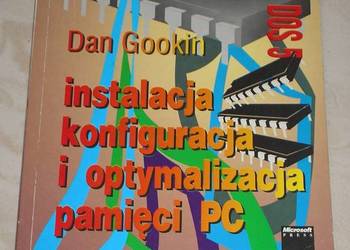 Instalacja, konfiguracja i optymalizacja pamięci PC.