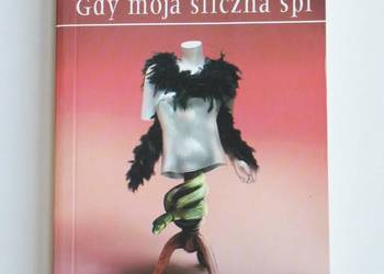 Gdy moja śliczna śpi - Mary Higgins Clark