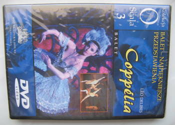 La Scala Balet, DVD nr 3: Coppelia, Leo Delibes/Nowa!