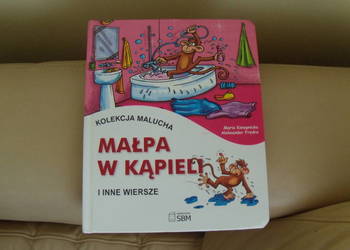 Kolekcja malucha Małpa w kąpieli i inne wiersze