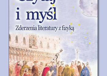 Czytaj i myśl. Zderzenia literatury z fizyką.  www.wydped.pl