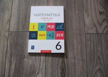Matematyka wokół nas zbiór zadań 6 (KSIĄŻKA)
