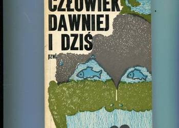 Człowiek dawniej i dziś O problemach przystosowania Galinat