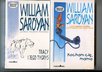 Tracy i jego Tygrys + Kocham cię mamo  - William Saroyan