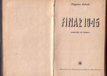 (8065) FINAŁ 1945 (MATERIAŁY DO BILANSU) – ZBIGNIEW ZAŁUSKI