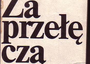 (9294) ZA PRZEŁĘCZĄ (WYBÓR OPOWIADAŃ) – JAN JÓZEF SZCZEPAŃSK
