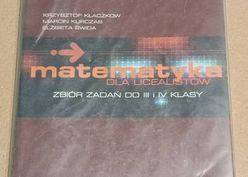 K. Kłaczkow, M. Kurczab, E. Świda - MATEMATYKA dla licealistów do III i IV